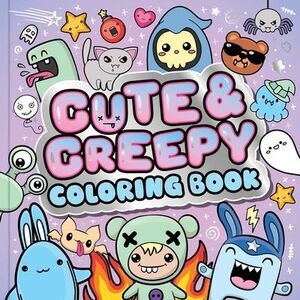 Cute & Creepy Coloring Book -- Igloobooks